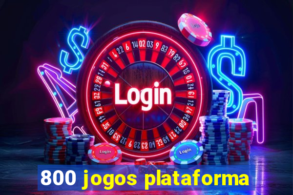 800 jogos plataforma